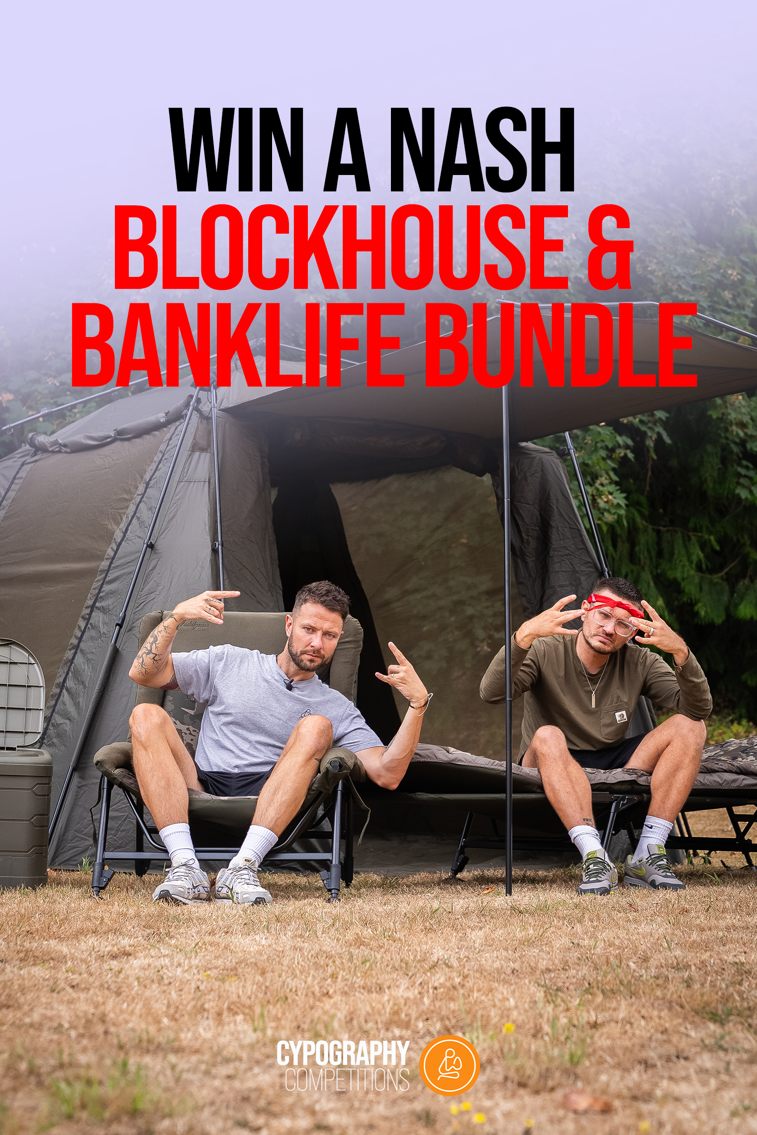 £1350 PRIZE VALUE - Win a Nash BlockHouse, Bedchair & Banklife Bundle | Oct 2026