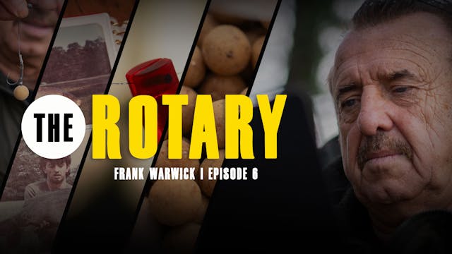 Frank Warwick | The Rotary | S1: Ep.6