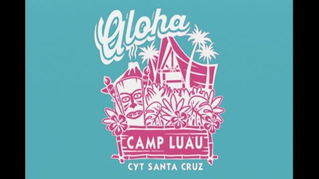 2017 Summer - Camp Luau