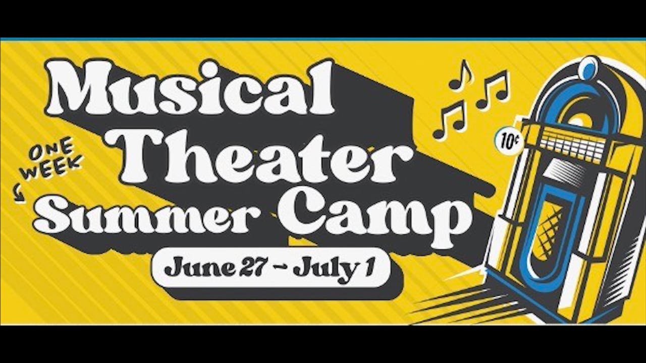 2022 Summer A Rockin' Musical Theater Summer Camp CYT Santa Cruz