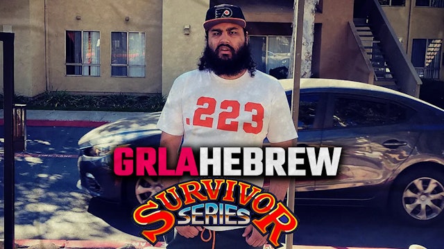 GRLA Hebrew - Survivor Series