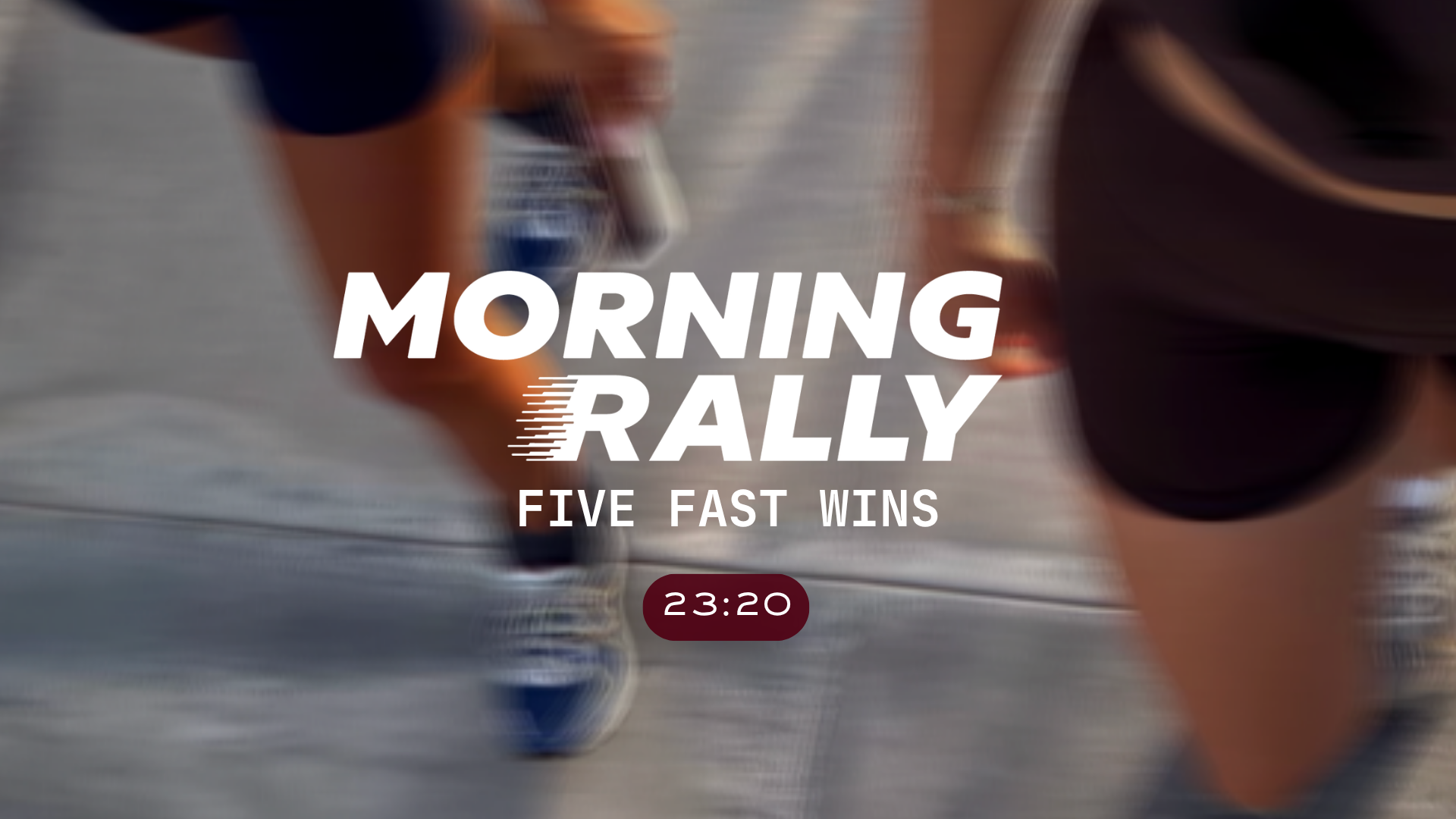 Five Fast Wins