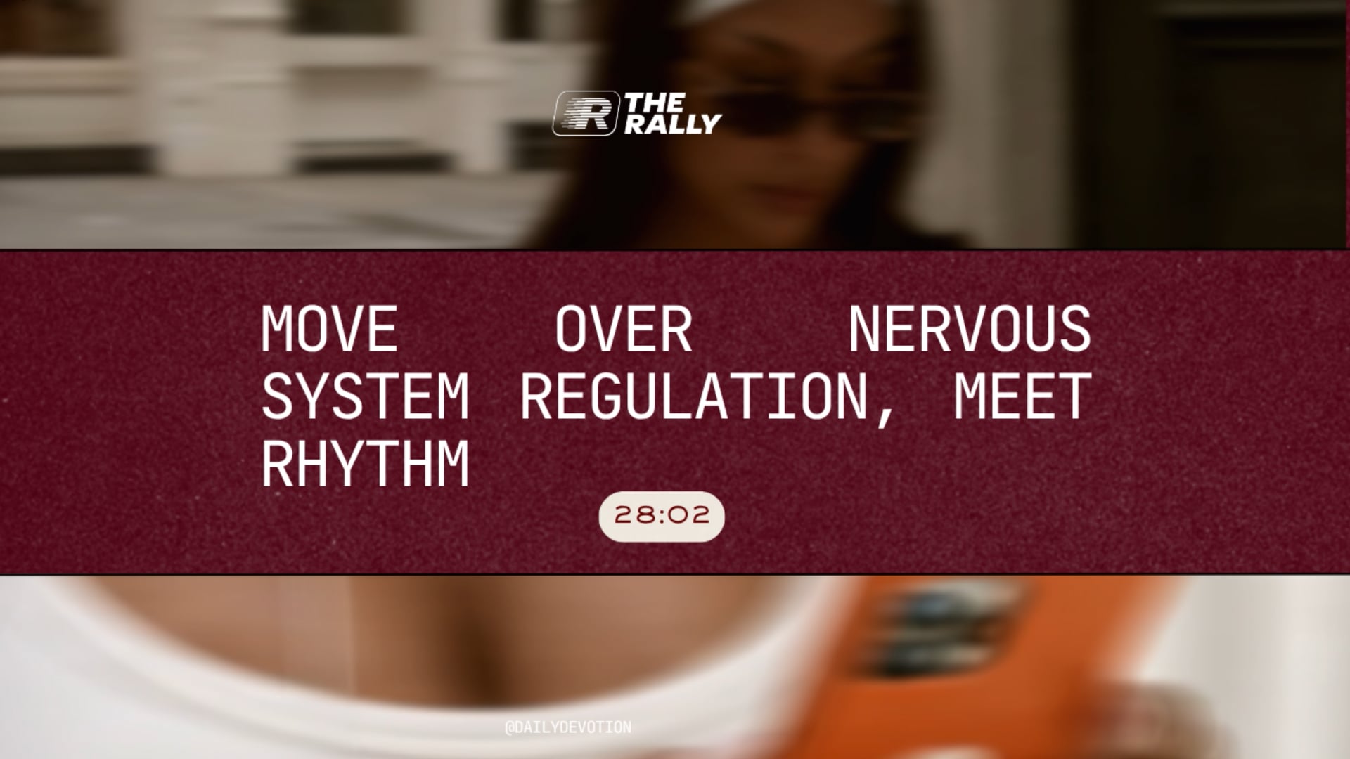 The Rally by Daily Devotion Video
