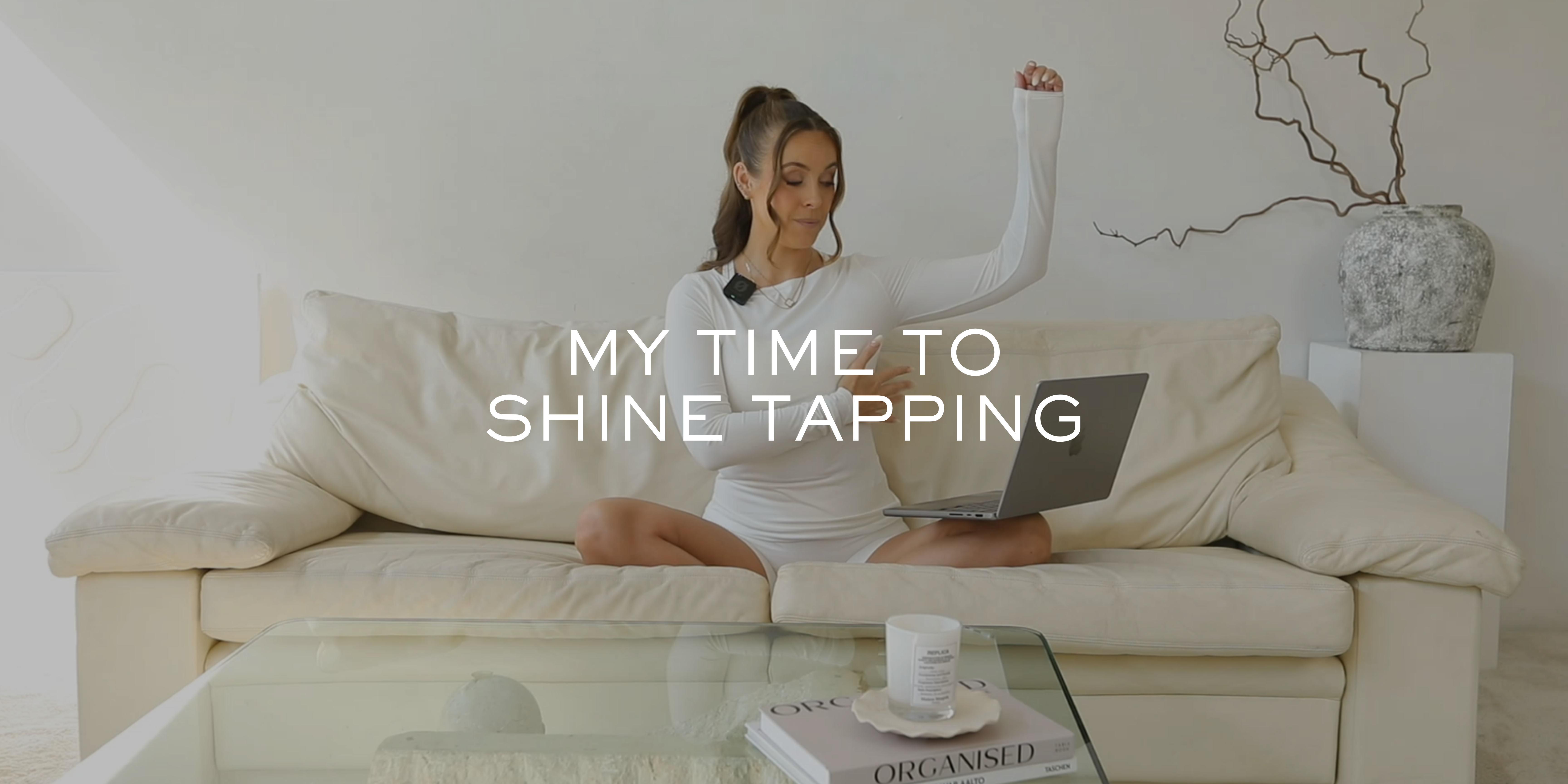 Tapping - My Time To Shine
