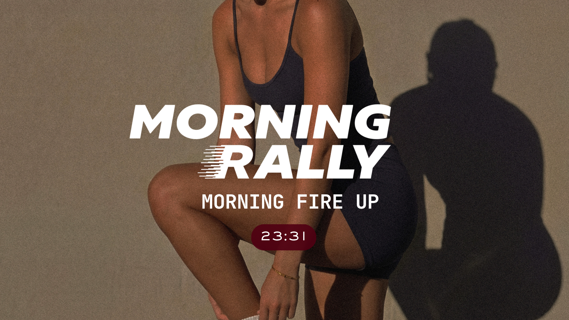 Morning Fire Up Rally