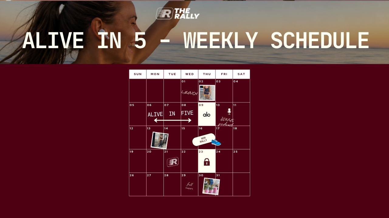 Alive In 5 Challenge Schedule