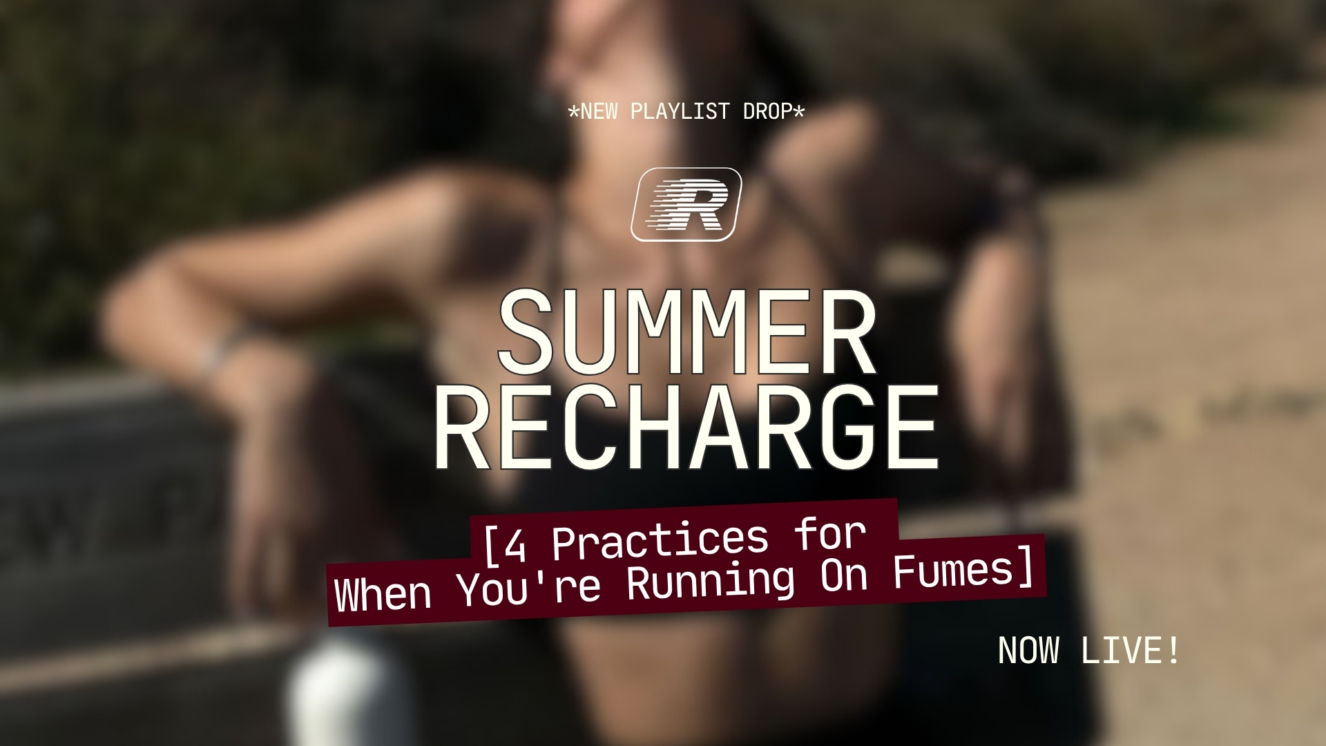 Summer Recharge