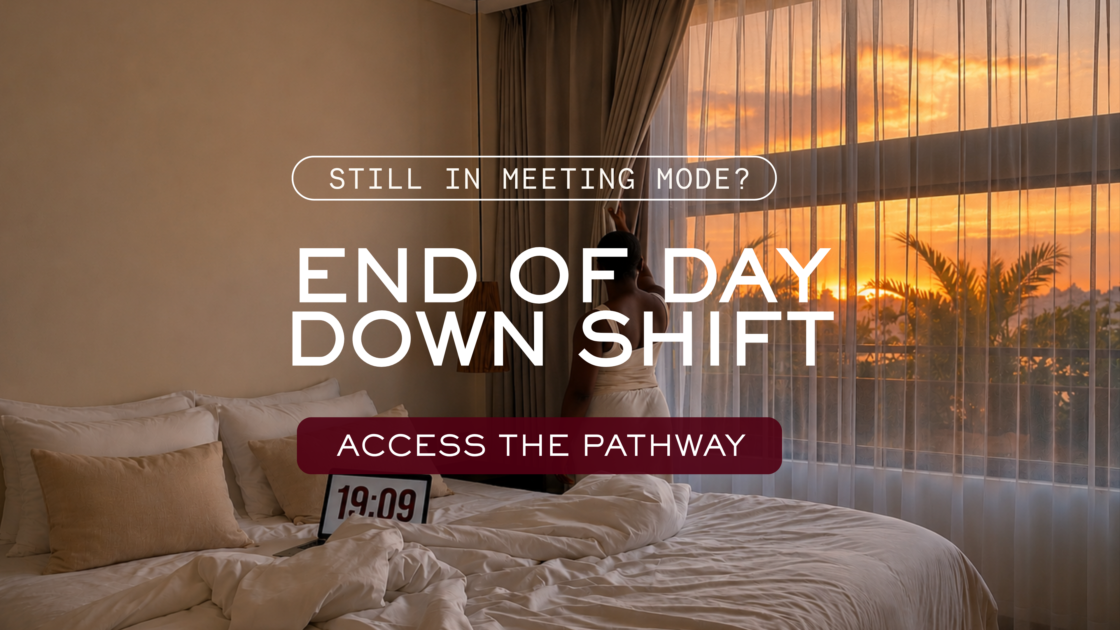 End of Day Downshift