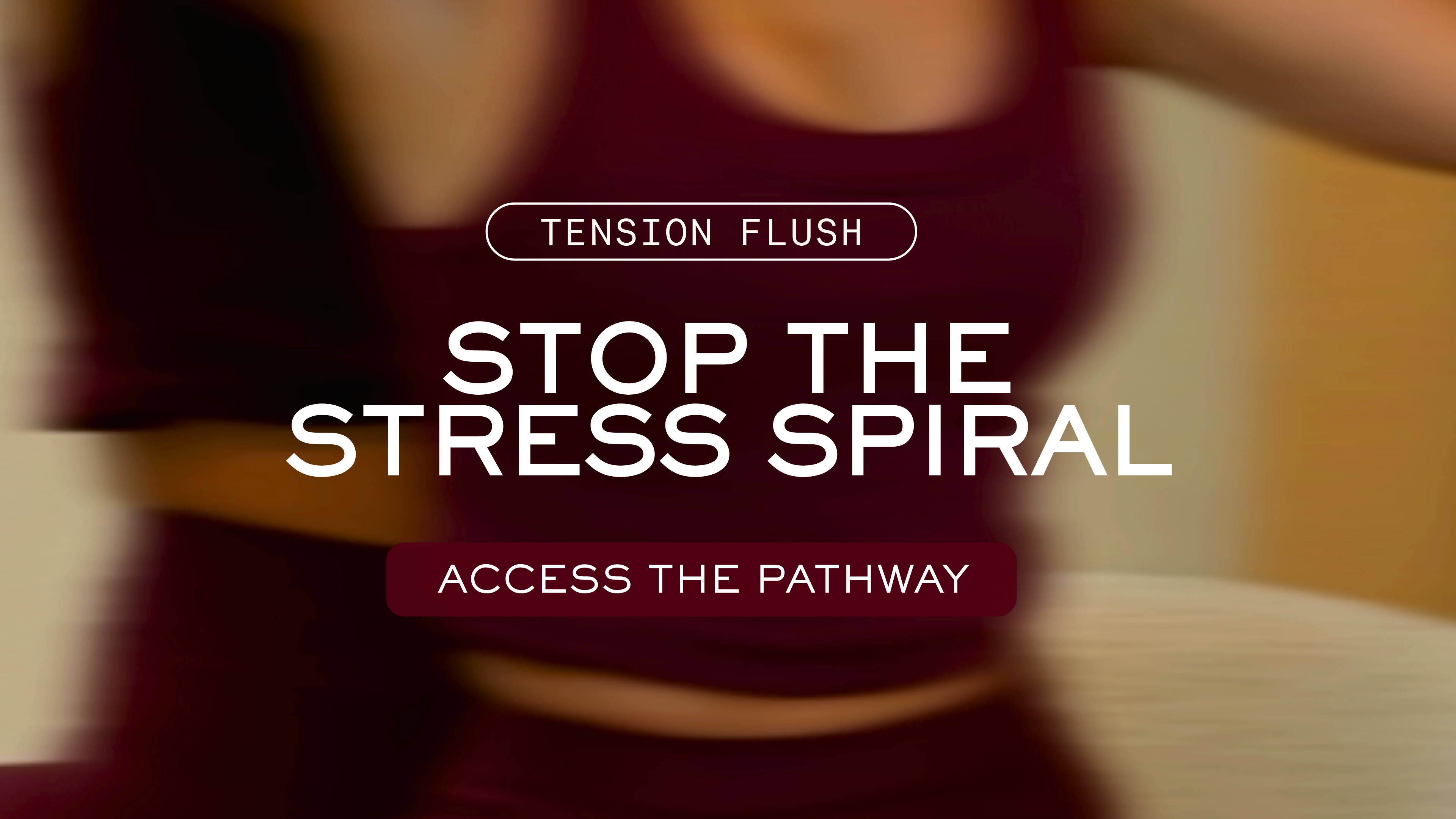 Stop The Stress Spiral