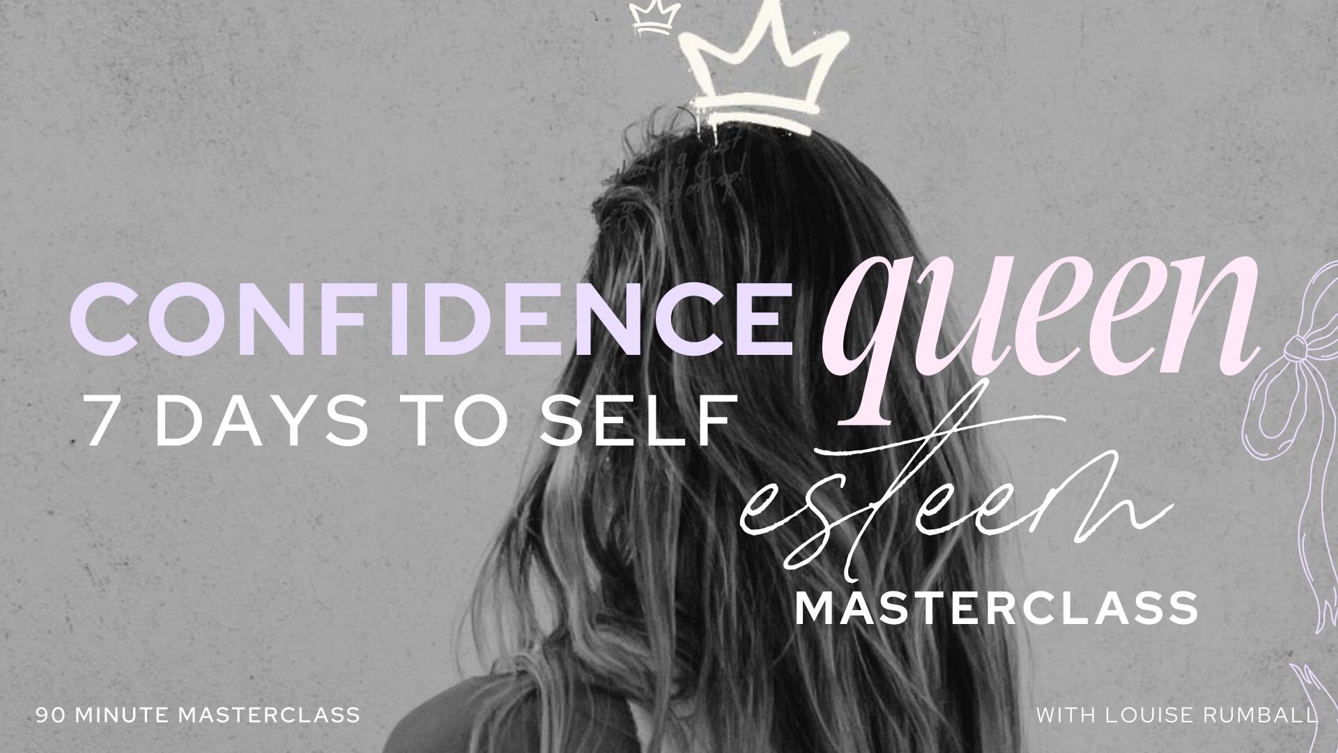 Confidence Queen - 7 Days To Self Esteem