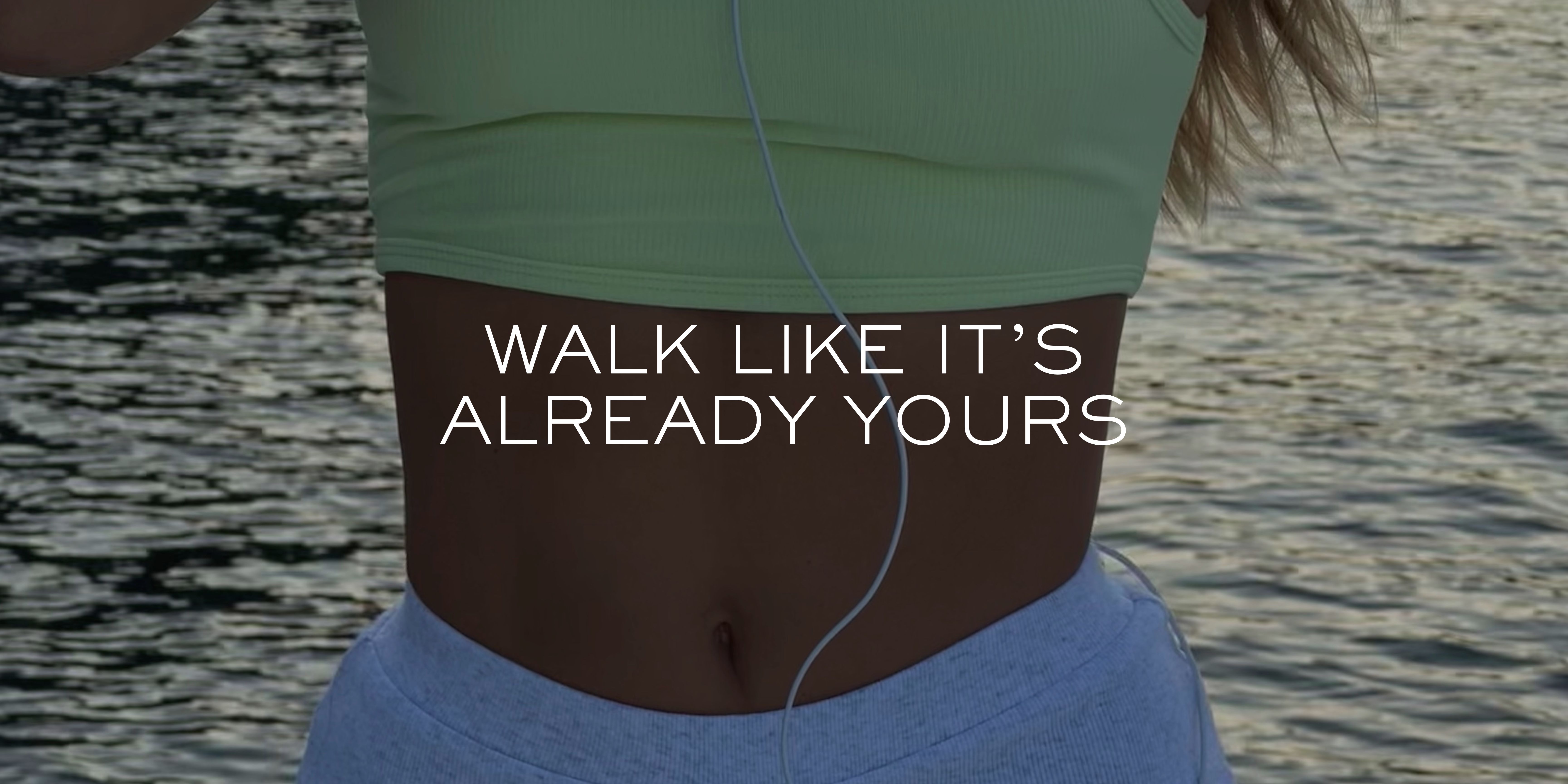 Manifestation Walk - "Walk Like It's Yours"