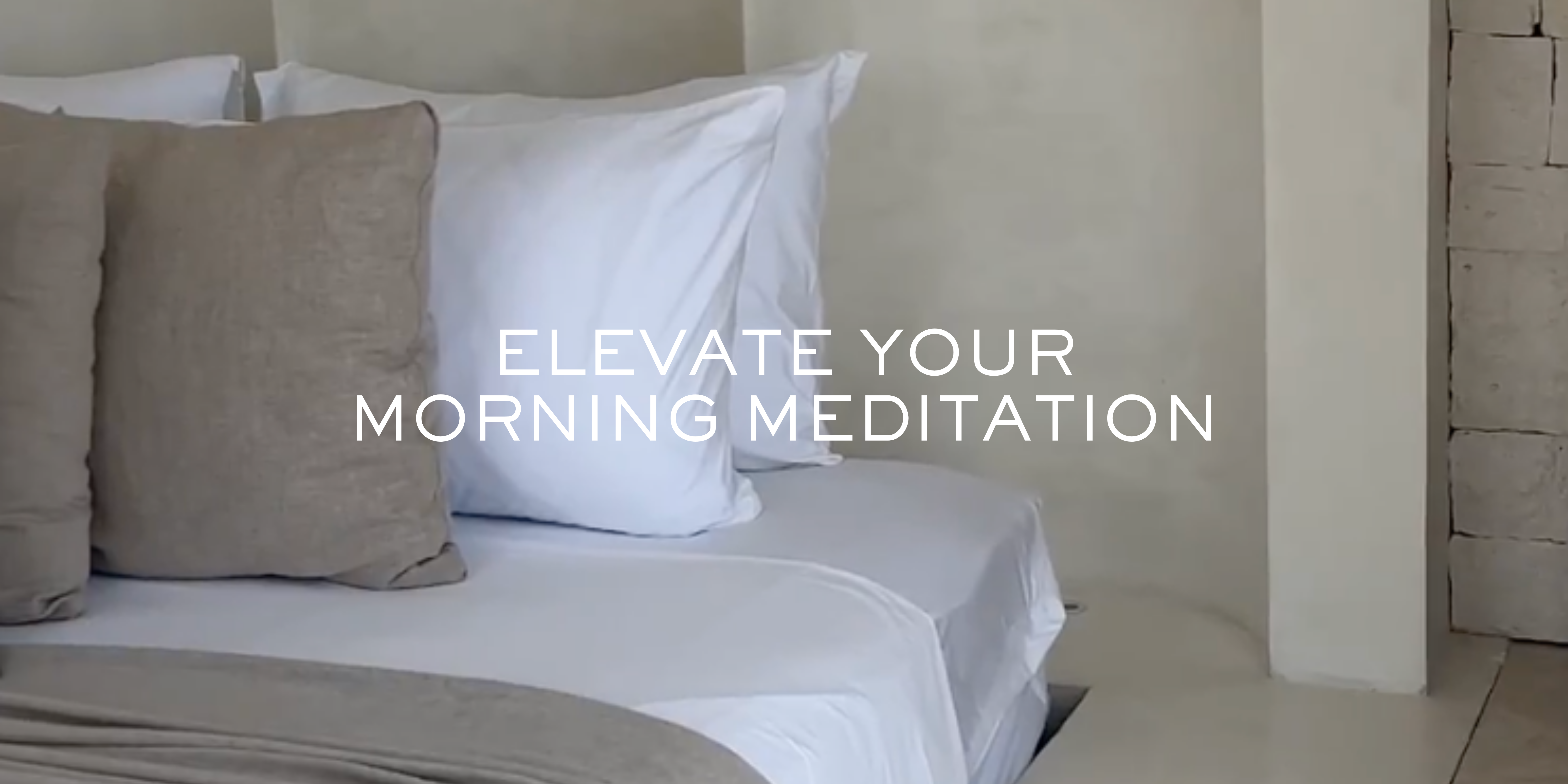 Elevate Your Morning Meditation