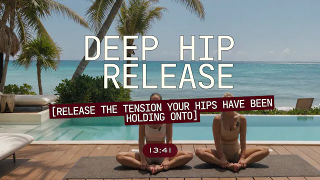 Deep Hip Release