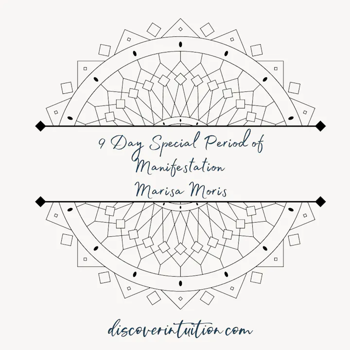  9 Day Special Period of Manifestation!