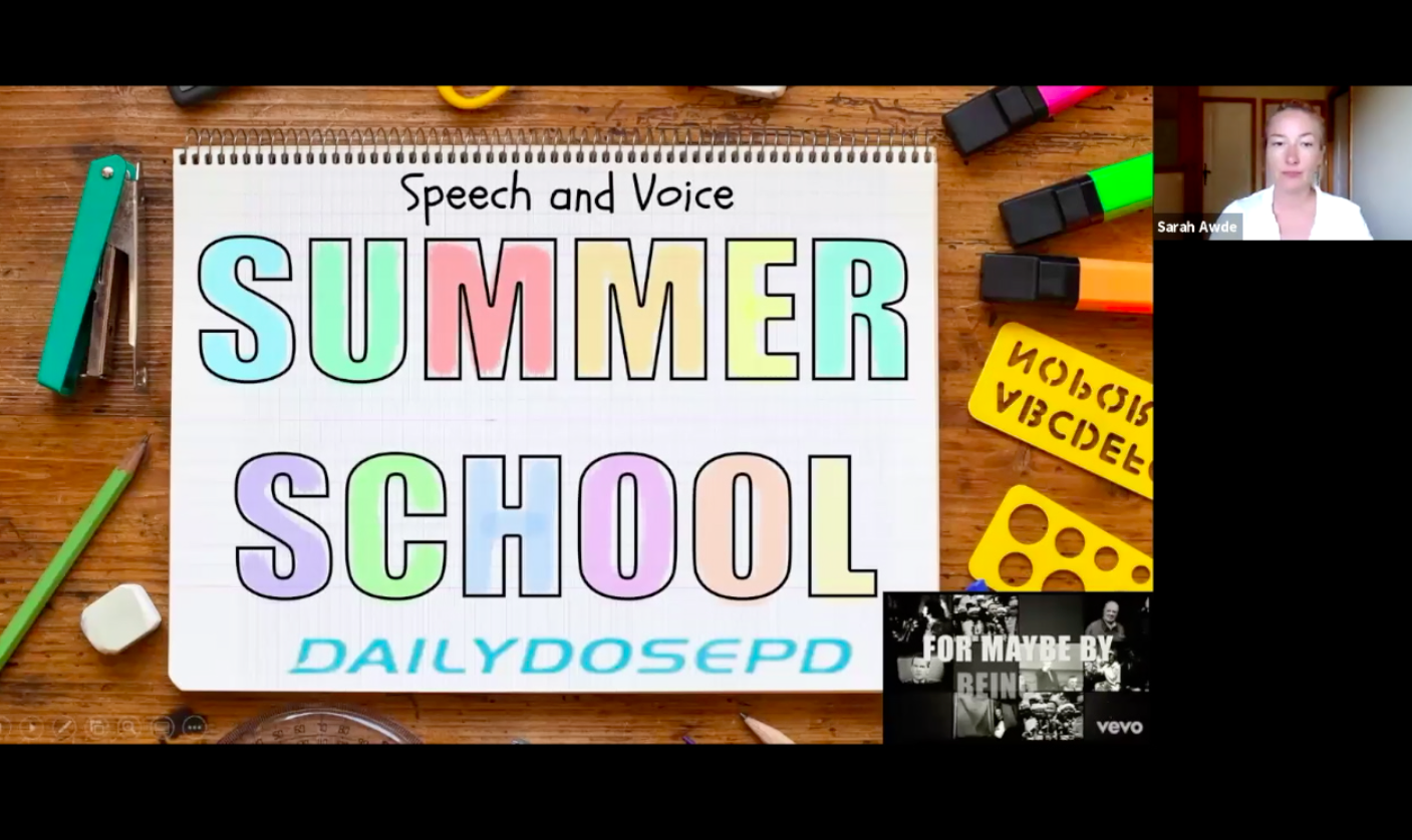 Voice Training: 7.21.21 (Summer School)