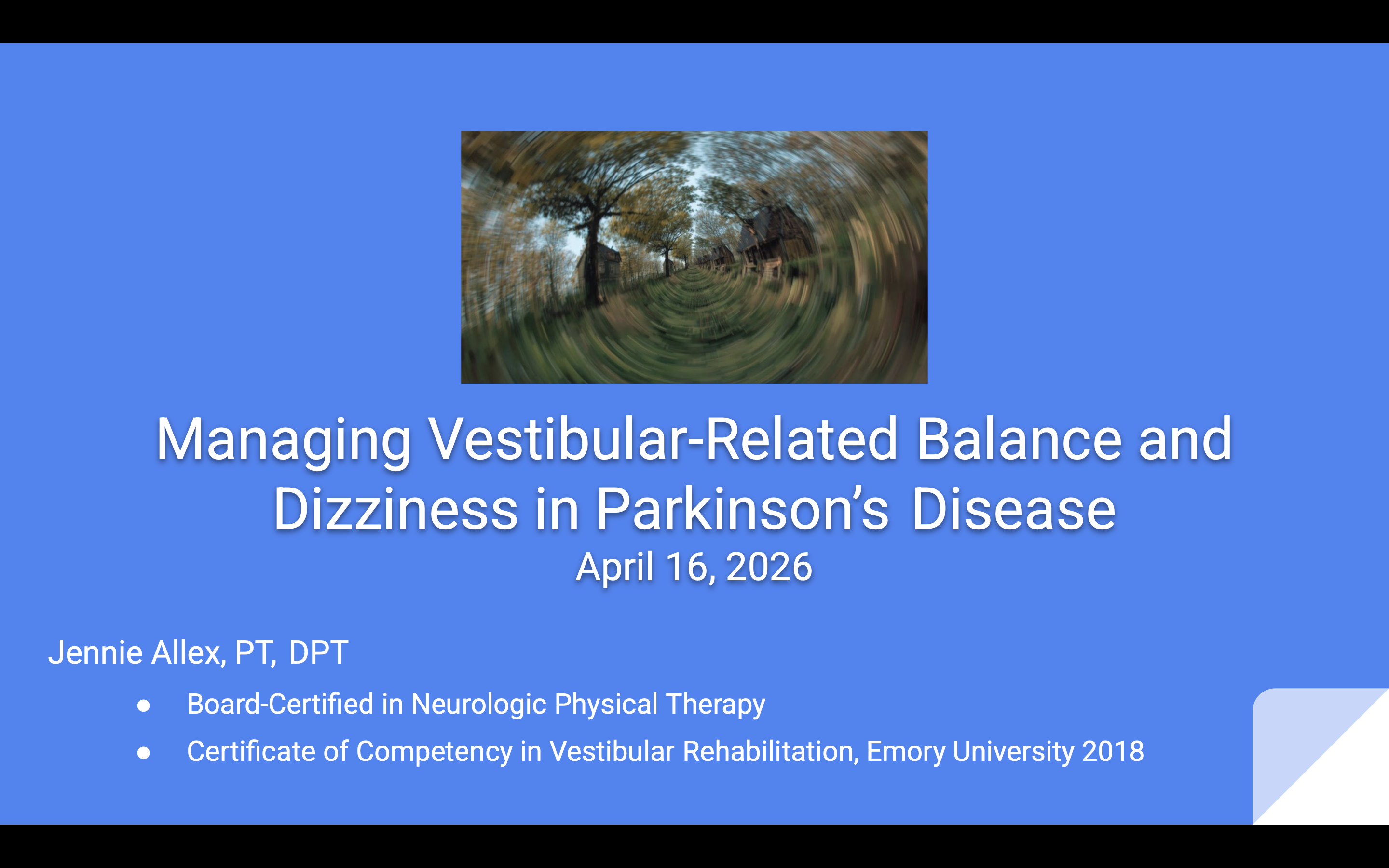 Managing Vestibular-Related Balance and Dizziness in Parkinson's Disease