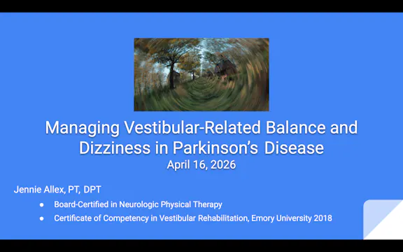 Managing Vestibular-Related Balance a...