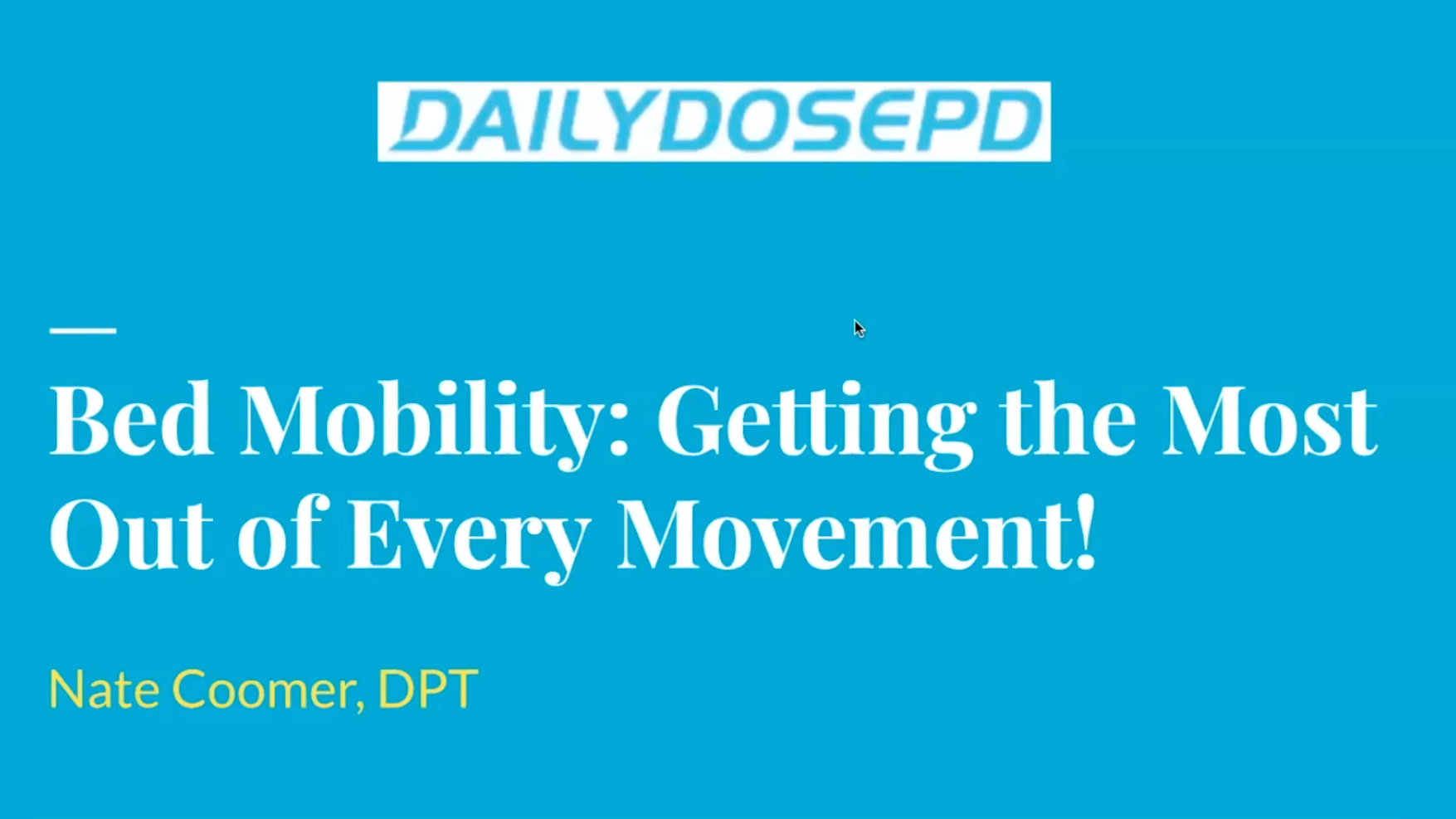 Bed Mobility