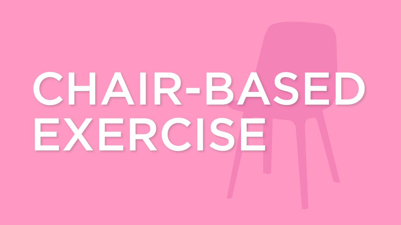 Chair-Based Exercise