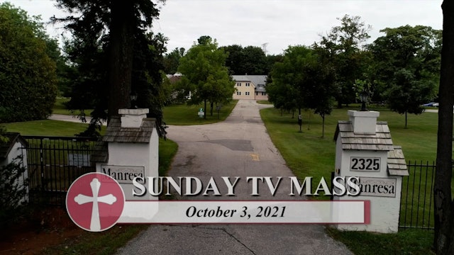 Daily TV Mass October 3, 2021