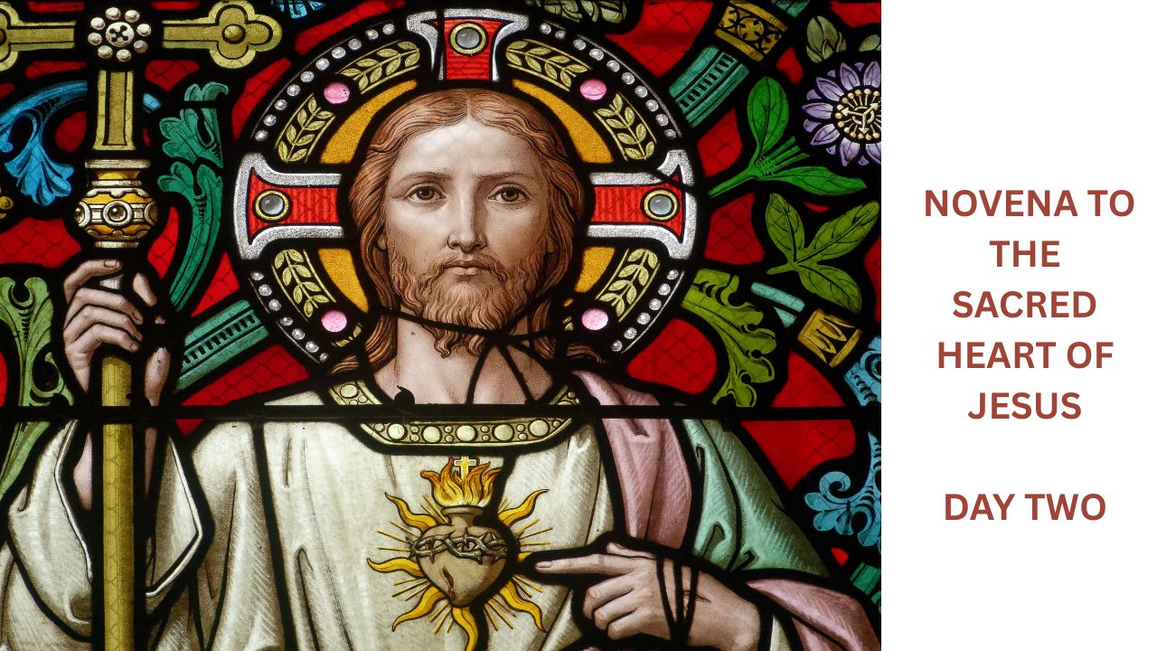 Novena to the Sacred Heart of Jesus: Day 2