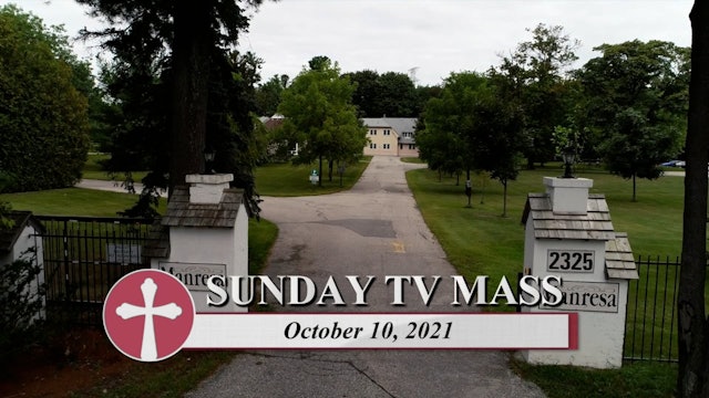 Daily TV Mass October 10, 2021