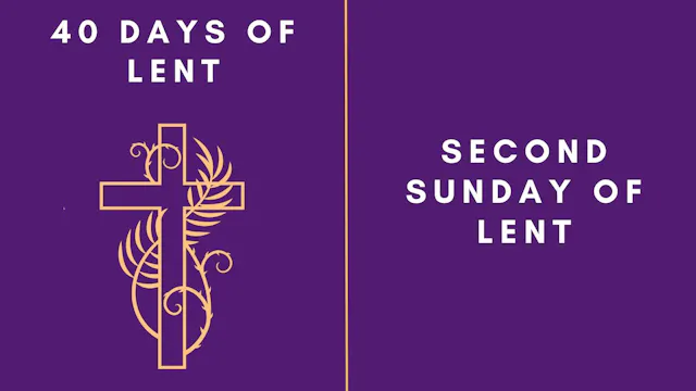 Lenten Retreat 2024: Second Sunday of...