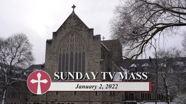 Daily TV Mass January 2, 2022