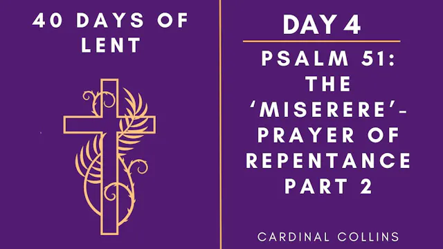 Lenten Retreat 2024: Day 4