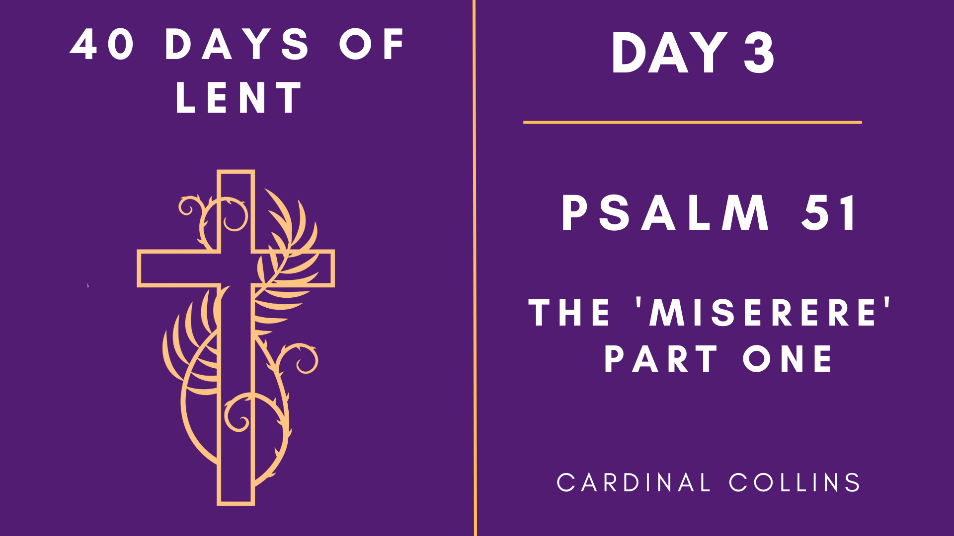 Day 3 - 40 Days of Lent