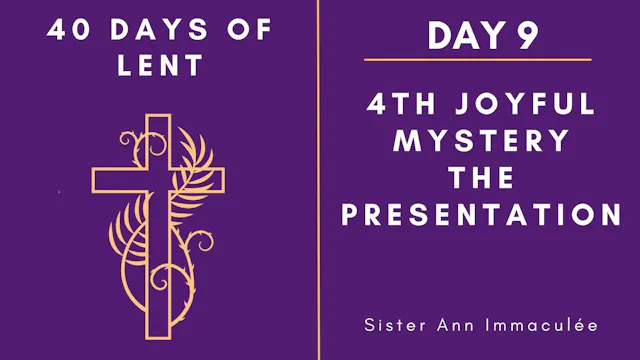 Lenten Retreat 2024: Day 9