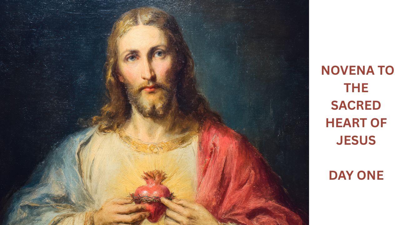 Novena to the Sacred Heart of Jesus: Day 1