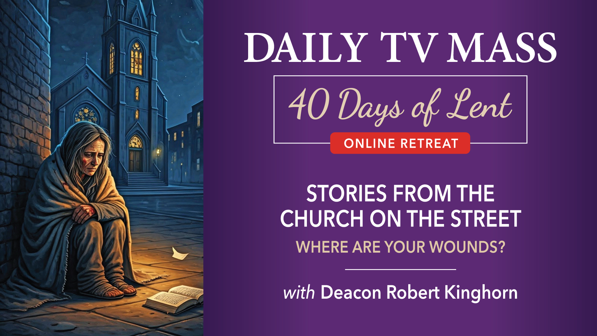 March 24: Lenten Retreat Day 17