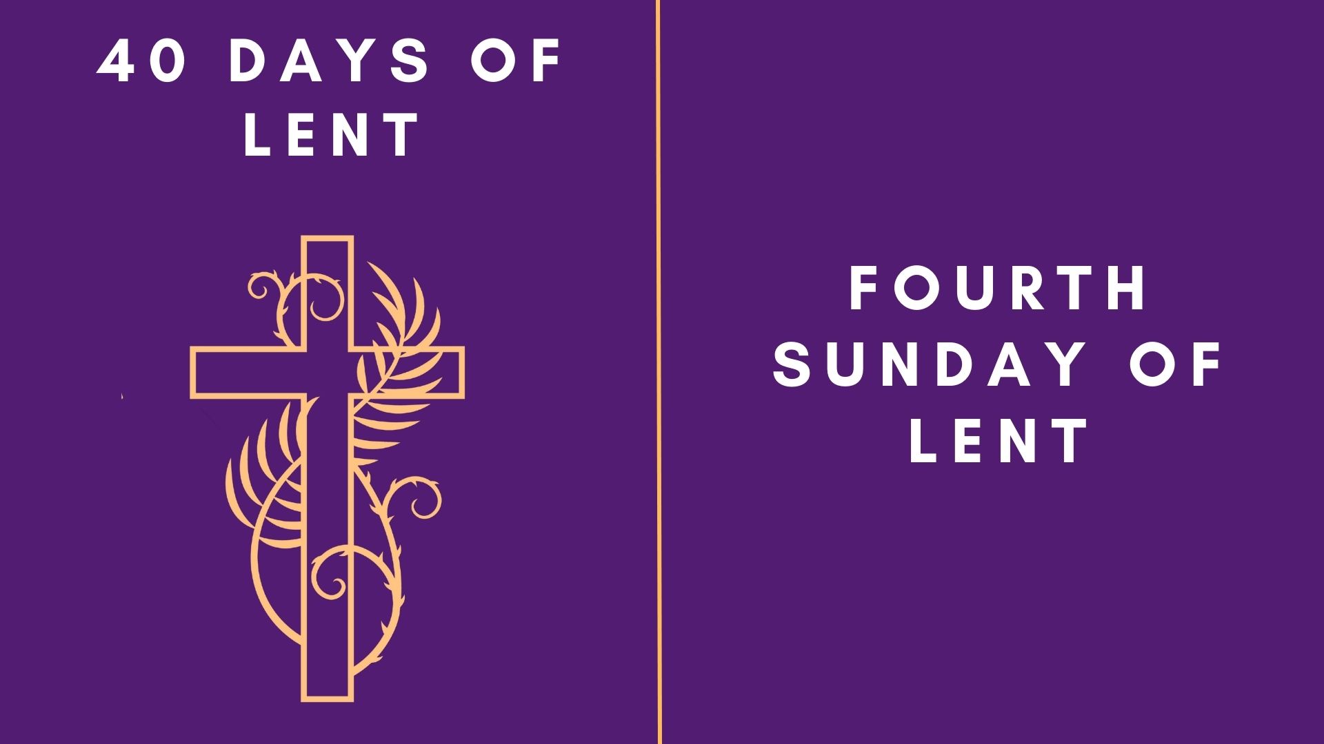 Lenten Retreat 2024: Fourth Sunday of Lent
