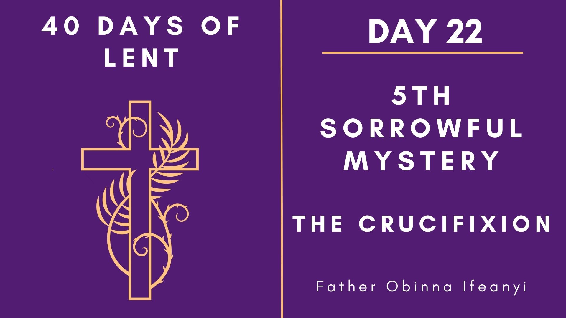 Lenten Retreat 2024: Day 22