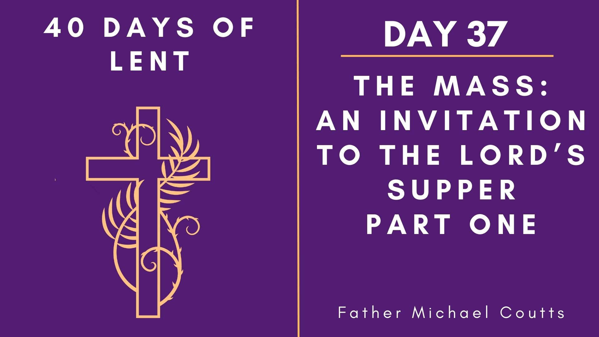 Lenten Retreat 2024 Day 37