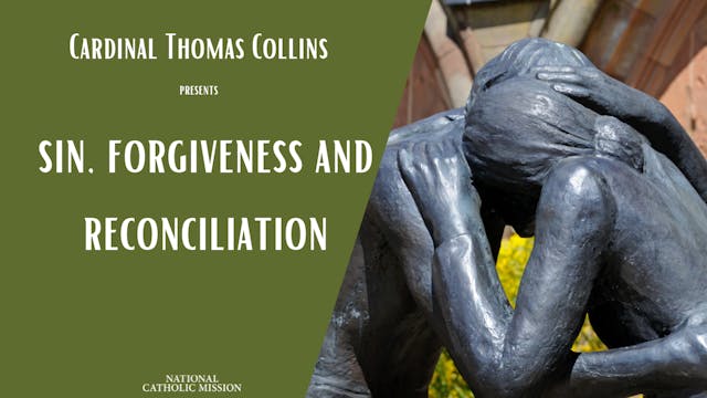 Sin, Forgiveness and Reconciliation