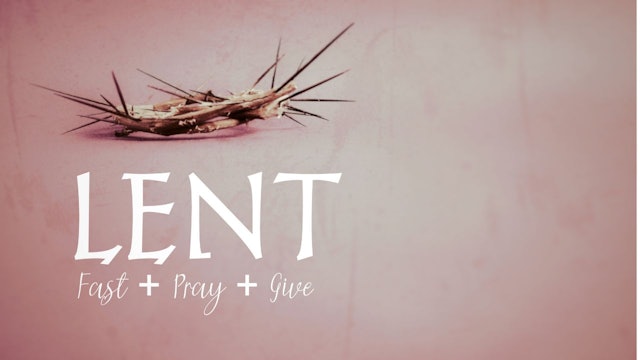 Prayer for Lent