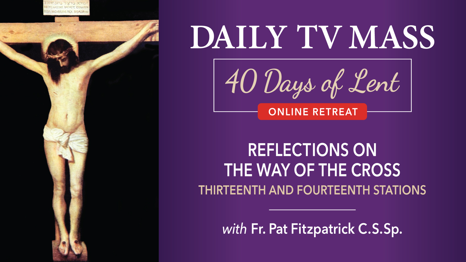 April 12: Lenten Retreat Day 34
