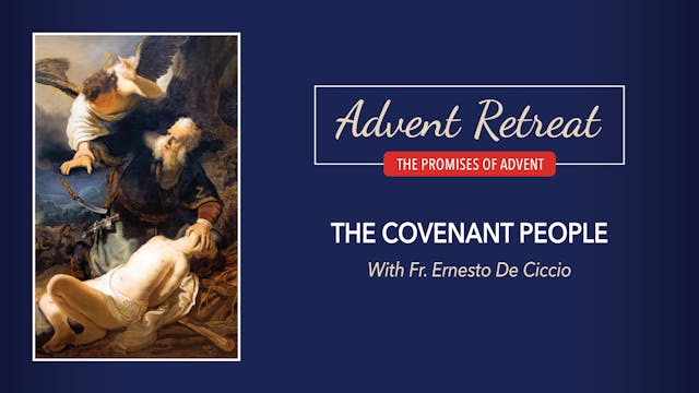 The Promises of Advent Retreat: Satur...