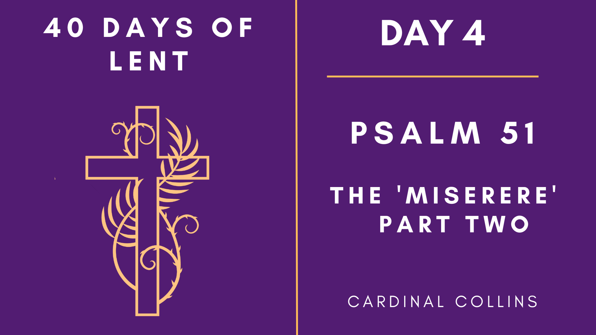Day 4 - 40 Days of Lent