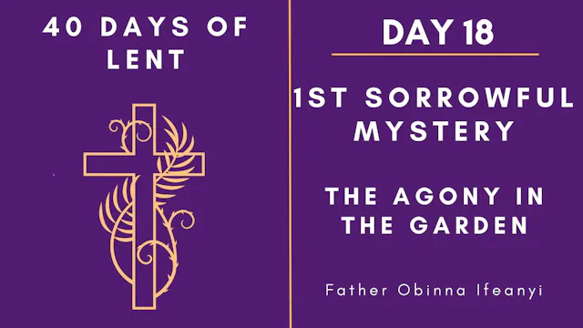 Lenten Retreat 2024: Day 18
