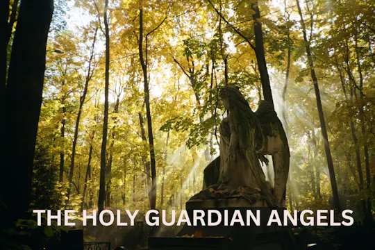 The Holy Guardian Angels