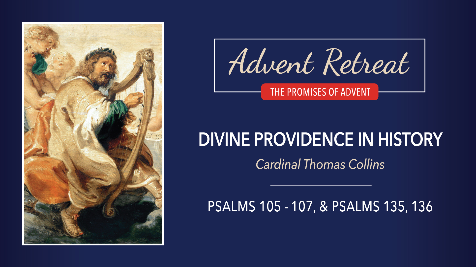 The Promises of Advent Retreat: Wednesday, Week 3