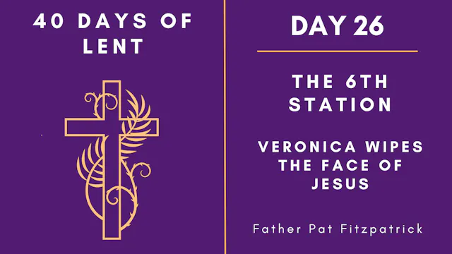Day 26 - 40 Days of Lent