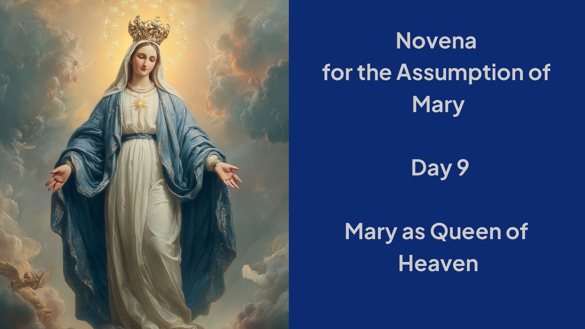 Day 9: Novena for the Assumption of the Blessed Virgin Mary