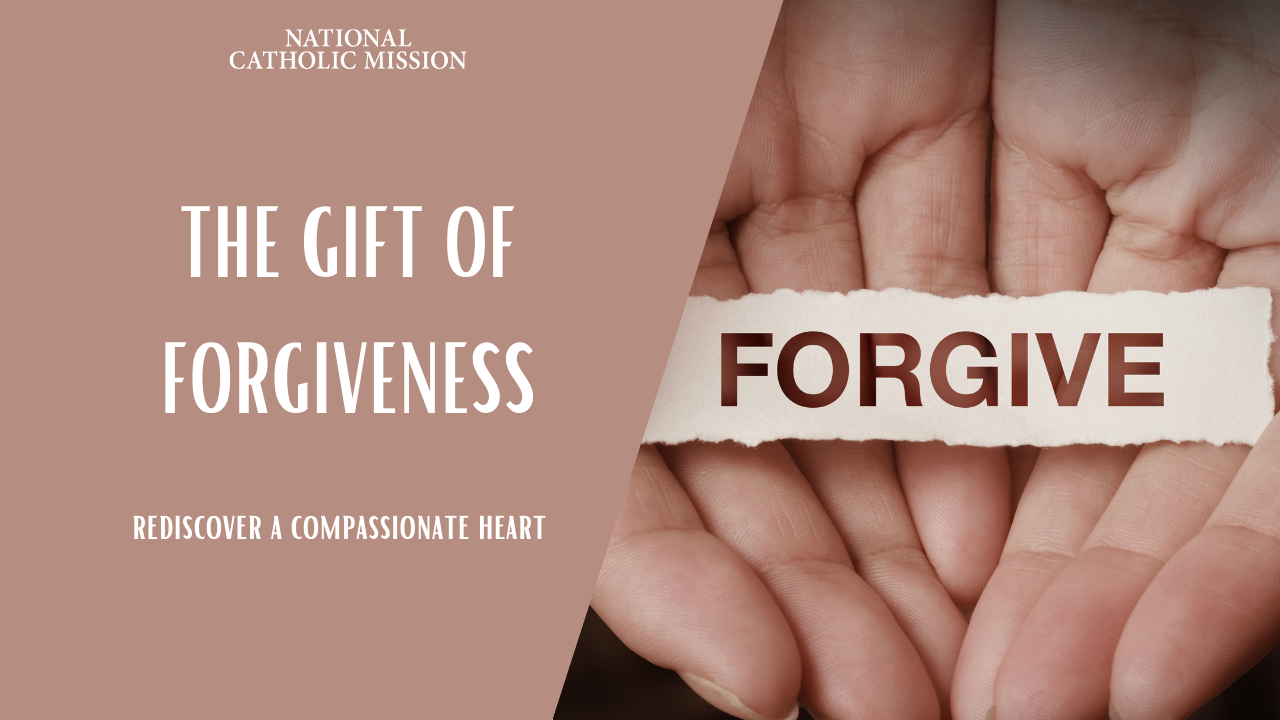The Gift of Forgiveness