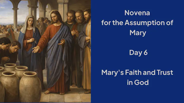 Day 6: Novena for the Assumption of t...