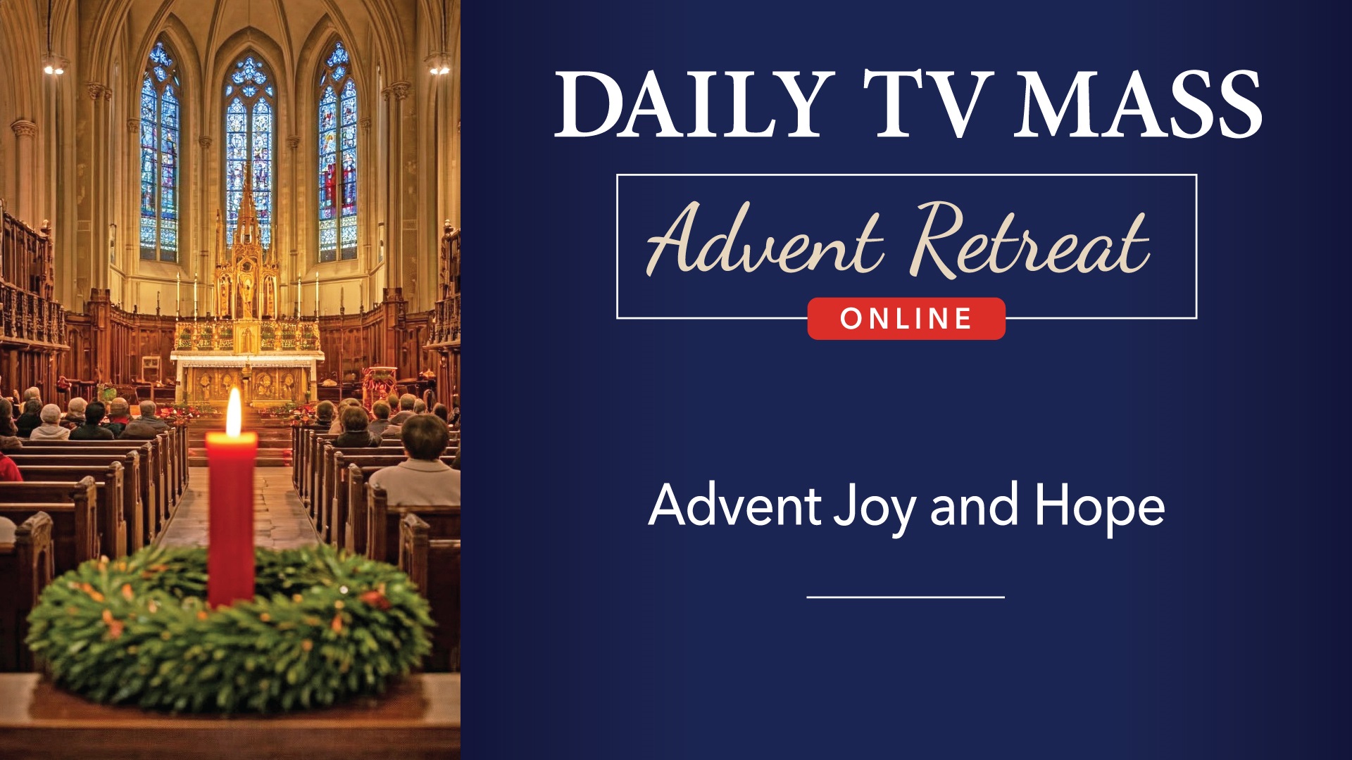 Advent Retreat 2024: 3rd Sunday of Advent