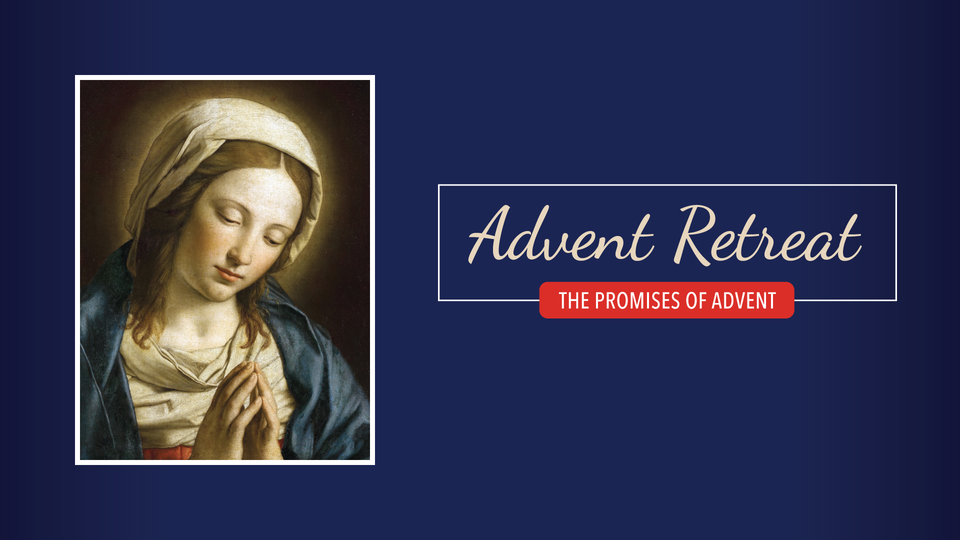 Advent Retreat 2025